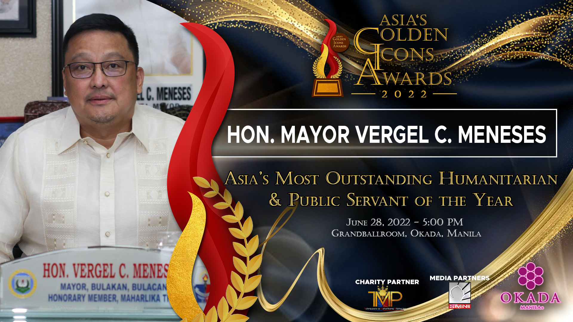 Hon. Mayor Vergel Meneses (Asia's Most Outstanding Humanitarian & Public Servant of the Year)